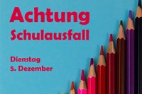 Achtung Schulausfall